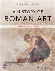 History of Roman Art 2nd edition цена и информация | Книги об искусстве | 220.lv