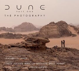 Dune Part One: The Photography цена и информация | Книги об искусстве | 220.lv