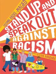 Stand Up and Speak Out Against Racism cena un informācija | Grāmatas pusaudžiem un jauniešiem | 220.lv