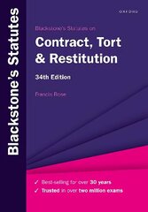 Blackstone's Statutes on Contract, Tort & Restitution 34th Revised edition cena un informācija | Ekonomikas grāmatas | 220.lv