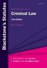 Blackstone's Statutes on Criminal Law 33rd Revised edition cena un informācija | Ekonomikas grāmatas | 220.lv