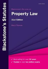 Blackstone's Statutes on Property Law 31st Revised edition цена и информация | Книги по экономике | 220.lv