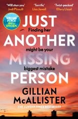 Just Another Missing Person: The gripping new thriller from the Sunday Times bestselling author cena un informācija | Fantāzija, fantastikas grāmatas | 220.lv