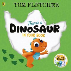 There's a Dinosaur in Your Book цена и информация | Книги для малышей | 220.lv