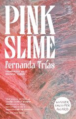 Pink Slime cena un informācija | Fantāzija, fantastikas grāmatas | 220.lv