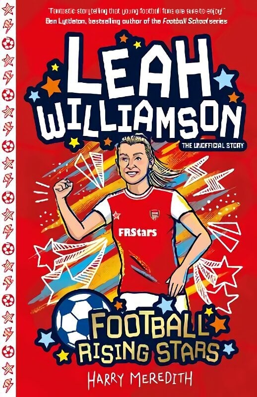 Football Rising Stars: Leah Williamson cena un informācija | Grāmatas pusaudžiem un jauniešiem | 220.lv