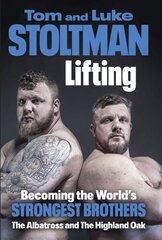 Lifting: Becoming the World's Strongest Brothers cena un informācija | Biogrāfijas, autobiogrāfijas, memuāri | 220.lv