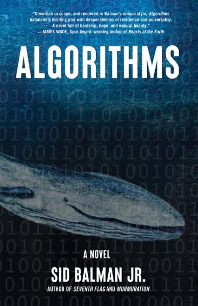 Algorithms: A Novel cena un informācija | Fantāzija, fantastikas grāmatas | 220.lv