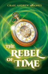 Rebel of Time cena un informācija | Grāmatas pusaudžiem un jauniešiem | 220.lv