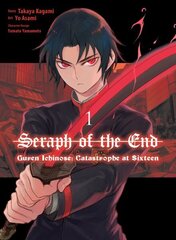 Seraph Of The End: Guren Ichinose: Catastrophe At Sixteen (manga) 1 цена и информация | Фантастика, фэнтези | 220.lv