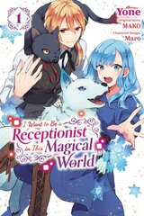 I Want to be a Receptionist in This Magical World, Vol. 1 (manga) cena un informācija | Fantāzija, fantastikas grāmatas | 220.lv