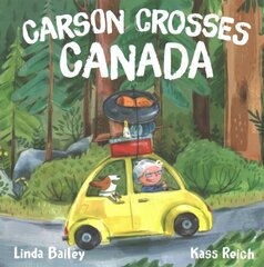 Carson Crosses Canada цена и информация | Книги для малышей | 220.lv