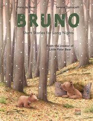 Bruno: Short Stories for Long Nights цена и информация | Книги для самых маленьких | 220.lv