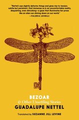 Bezoar: And Other Unsettling Stories cena un informācija | Fantāzija, fantastikas grāmatas | 220.lv