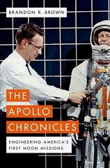 Apollo Chronicles: Engineering America's First Moon Missions цена и информация | Книги о питании и здоровом образе жизни | 220.lv