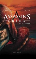 Assassin's Creed: Accipiter, Assassin's Creed III - Accipiter Accipiter cena un informācija | Fantāzija, fantastikas grāmatas | 220.lv