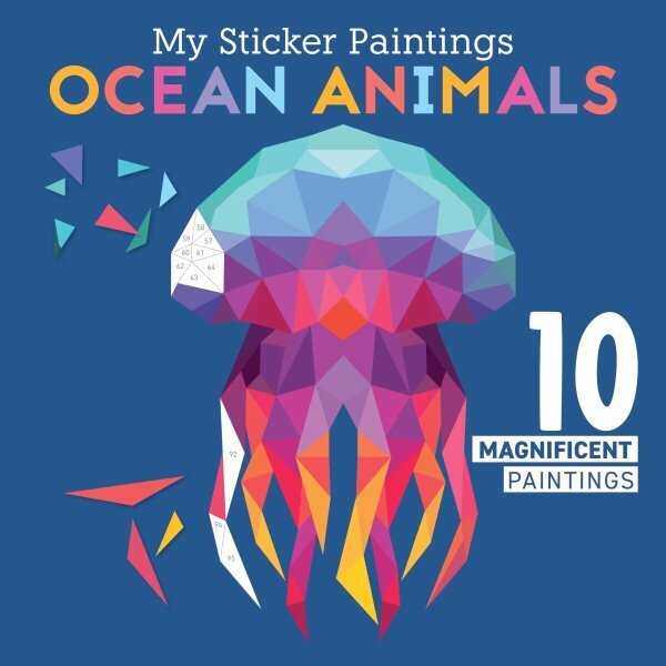 My Sticker Paintings: Ocean Animals: 10 Magnificent Paintings цена и информация | Grāmatas mazuļiem | 220.lv