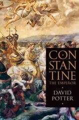 Constantine the Emperor cena un informācija | Vēstures grāmatas | 220.lv