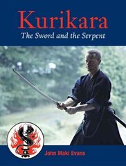 Kurikara: The Sword and the Serpent цена и информация | Книги о питании и здоровом образе жизни | 220.lv