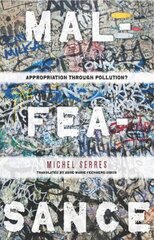 Malfeasance: Appropriation Through Pollution? cena un informācija | Vēstures grāmatas | 220.lv