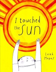 I Touched the Sun cena un informācija | Grāmatas mazuļiem | 220.lv