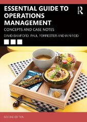 Essential Guide to Operations Management: Concepts and Case Notes 2nd edition cena un informācija | Ekonomikas grāmatas | 220.lv