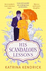 His Scandalous Lessons cena un informācija | Fantāzija, fantastikas grāmatas | 220.lv