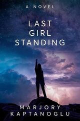 Last Girl Standing cena un informācija | Grāmatas pusaudžiem un jauniešiem | 220.lv