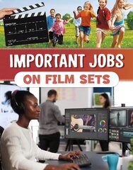 Important Jobs on Film Sets cena un informācija | Grāmatas pusaudžiem un jauniešiem | 220.lv