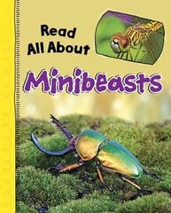 Read All About Minibeasts цена и информация | Книги для подростков и молодежи | 220.lv