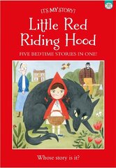 It's My Story Little Red Riding Hood cena un informācija | Grāmatas pusaudžiem un jauniešiem | 220.lv