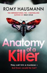 Anatomy of a Killer: an unputdownable thriller full of twists and turns, from the author of DEAR CHILD цена и информация | Фантастика, фэнтези | 220.lv