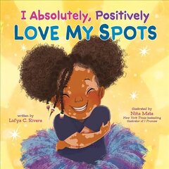 I Absolutely, Positively Love My Spots cena un informācija | Grāmatas mazuļiem | 220.lv