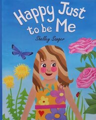 Happy Just To Be Me цена и информация | Книги для малышей | 220.lv