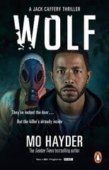 Wolf: (Jack Caffery Book 7): the enthralling, twisty and spine-tingling thriller from bestselling author Mo Hayder Media tie-in цена и информация | Фантастика, фэнтези | 220.lv