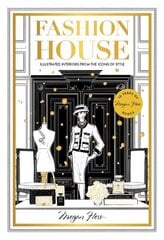 Fashion House Special Edition: Illustrated Interiors from the Icons of Style Special edition цена и информация | Самоучители | 220.lv