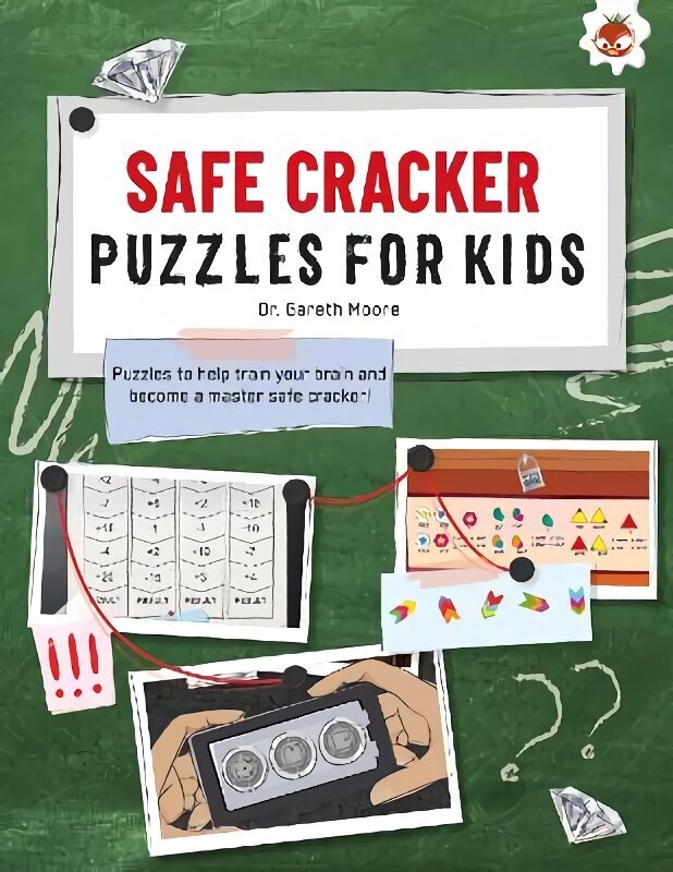 SAFE CRACKER PUZZLES FOR KIDS PUZZLES FOR KIDS: The Ultimate Code Breaker Puzzle Books For Kids - STEM цена и информация | Grāmatas pusaudžiem un jauniešiem | 220.lv