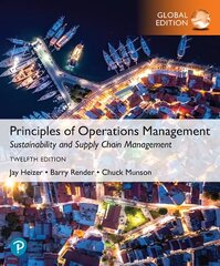 Principles of Operations Management: Sustainability and Supply Chain Management, Global Edition 12th edition цена и информация | Книги по экономике | 220.lv