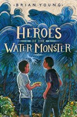 Heroes of the Water Monster цена и информация | Книги для подростков и молодежи | 220.lv