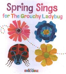 Spring Sings for the Grouchy Ladybug cena un informācija | Grāmatas pusaudžiem un jauniešiem | 220.lv