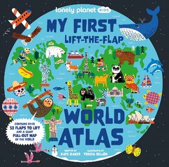 Lonely Planet Kids My First Lift-the-Flap World Atlas цена и информация | Книги для подростков  | 220.lv