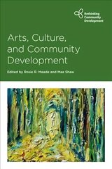 Arts, Culture and Community Development цена и информация | Книги по социальным наукам | 220.lv