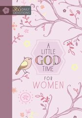 365 Daily Devotions: A Little God Time for Women: One Year Devotional cena un informācija | Garīgā literatūra | 220.lv