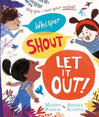 Whisper, Shout: Let It Out! цена и информация | Книги для малышей | 220.lv