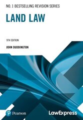 Law Express Revision Guide: Land Law (Revision Guide) 9th edition цена и информация | Книги по экономике | 220.lv