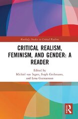 Critical Realism, Feminism, and Gender: A Reader cena un informācija | Vēstures grāmatas | 220.lv