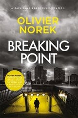 Breaking Point: by the author of THE LOST AND THE DAMNED, a Times Crime Book of the Month цена и информация | Фантастика, фэнтези | 220.lv