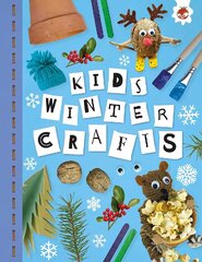 KIDS WINTER CRAFTS: Kids Seasonal Crafts - STEAM cena un informācija | Grāmatas pusaudžiem un jauniešiem | 220.lv