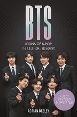 BTS: Icons of K-Pop цена и информация | Биографии, автобиографии, мемуары | 220.lv