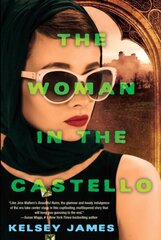 Woman in the Castello: A Gripping Historical Novel Perfect for Book Clubs цена и информация | Фантастика, фэнтези | 220.lv